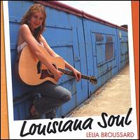 Louisiana Soul von Lelia Broussard