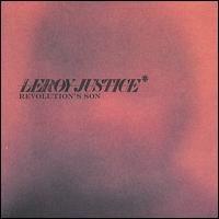 Revolution's Son von Leroy Justice