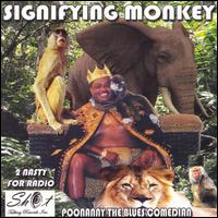 Signifying Monkey von Poonanny