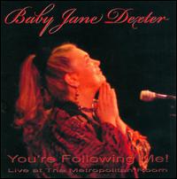 You're Following Me! von Baby Jane Dexter