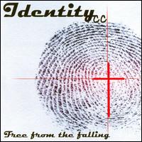 Free from the Falling von Identity cc