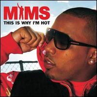 This Is Why I'm Hot, Pt. 2 von MIMS