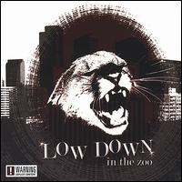 In the Zoo von Low Down