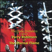 Perry Robinson and the Eternal Flame von Perry Robinson