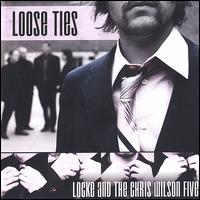 Loose Ties von Locke