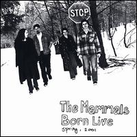 Born Live von The Mammals