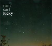 Lucky von Nada Surf