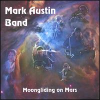 Moongliding on Mars von Mark Austin