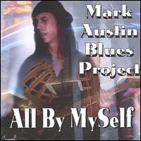 All by Myself von Mark Austin