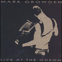 Live at the Odeon von Mark Growden