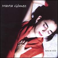 Solo Es Vivir von Marta Gomez