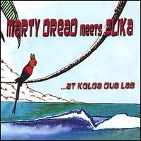 Marty Dread Meets Alika at Koloa Dub Lab von Marty Dread