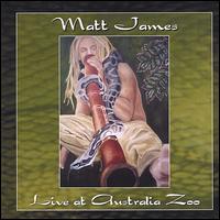 Live at Australia Zoo von Matt James