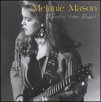 Bendin' the Blues von Melanie Mason