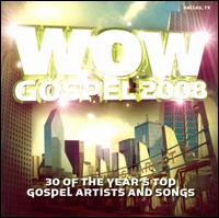 WOW Gospel 2008 von Various Artists