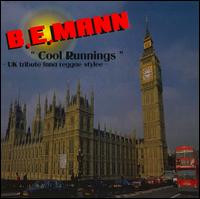 Cool Runnings: UK Tribute Inna Reggae Style von B.E. Mann