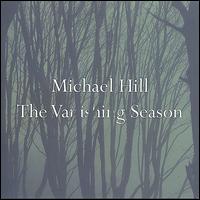 Vanishing Season von Michael Hill