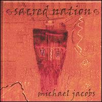 Sacred Nation von Michael Jacobs