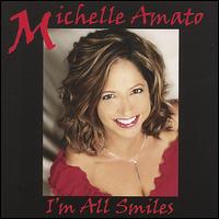 I'm All Smiles von Michelle Amato