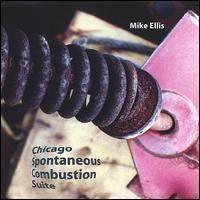 Chicago Spontaneous Combustion Suite von Mike Ellis