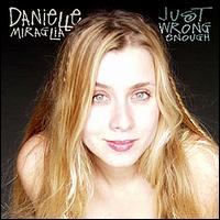 Just Wrong Enough von Danielle Miraglia