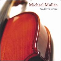 Fiddler's Creed von Michael Mullen