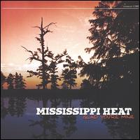 Glad You're Mine von Mississippi Heat