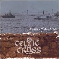 Shores of America von Celtic Cross