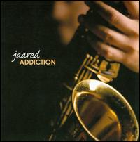 Addiction von Jaared