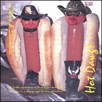 Hot Dawg! von Naked & Shameless