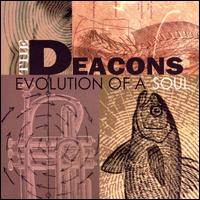 Evolution of a Soul von The Deacons