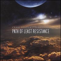 Path of Least Resistance von Craig Padilla