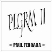 PLGRM 11 von Paul Ferrara