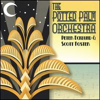 Potted Palm Orchestra von Peter Ecklund