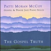 Gospel Truth von Patti Moran McCoy