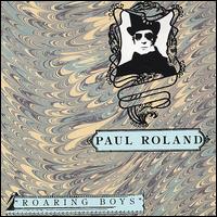 Roaring Boys von Paul Roland