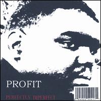 Perfectly Imperfect von Profit