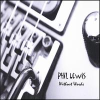 Without Words von Phil Lewis