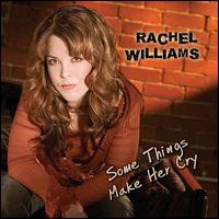 Some Things Make Her Cry von Rachel Williams