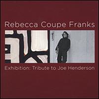 Exhibition: Tribute to Joe Henderson von Rebecca Coupe Franks