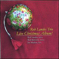 Live Christmas Album von Rob Landes