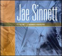 It's Telling...A Drummer's Perspective von Jae Sinnett