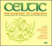 Celtic: The Essential 30 Collection von Various Artists