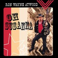 Oh Susanna von Ron Wayne Atwood