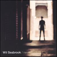 New EP von Wil Seabrook