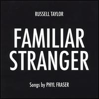 Familiar Stranger von Russell Taylor