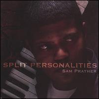 Split Personalities von Sam Prather