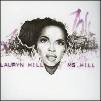 Ms. Hill von Lauryn Hill