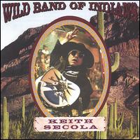 Wild Band of Indians von Keith Secola