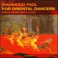 For Oriental Dancers von Mahmoud Fadl